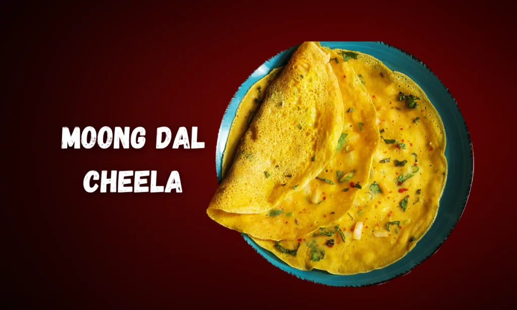 Moong Dal Cheela