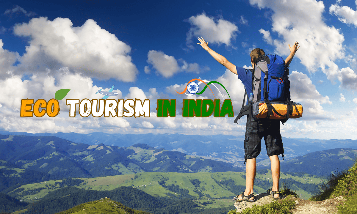 Eco Tourism in India