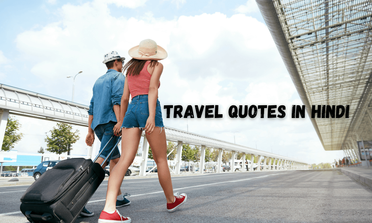 Travel Quotes in Hindi