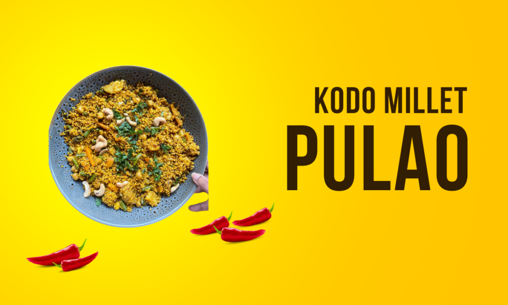 Kodo Millet Pulao