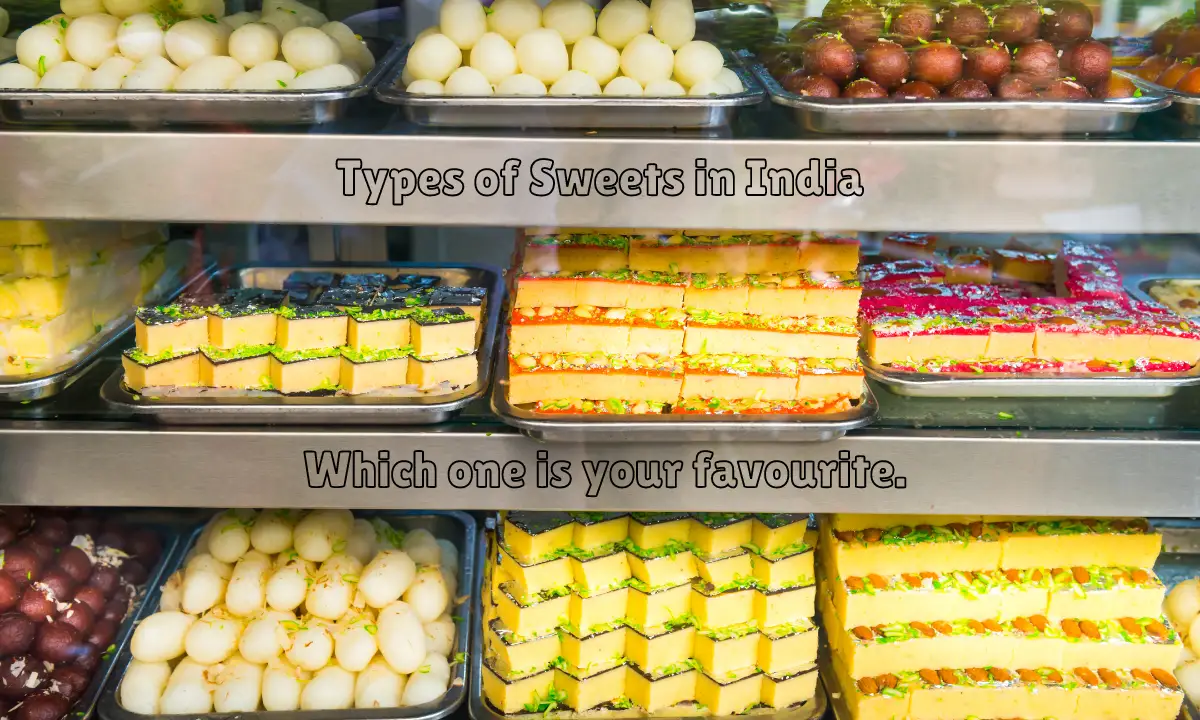 Types of Sweets in India