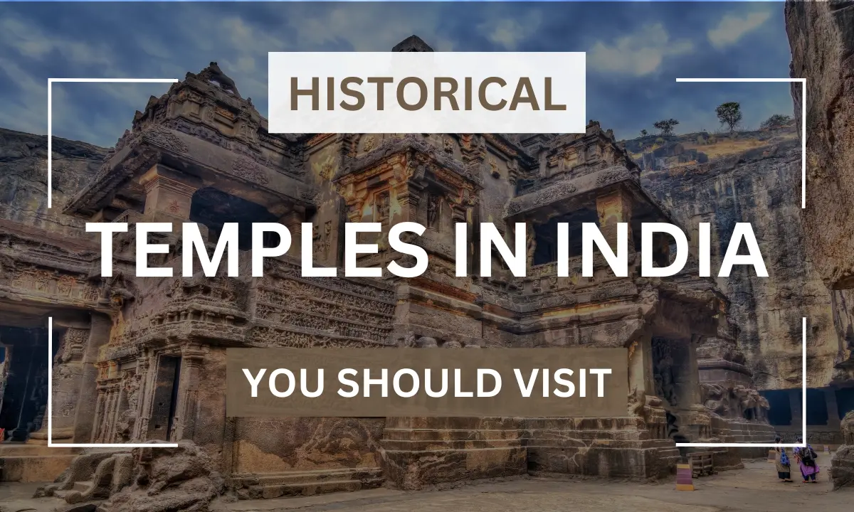 Historical Temples in India