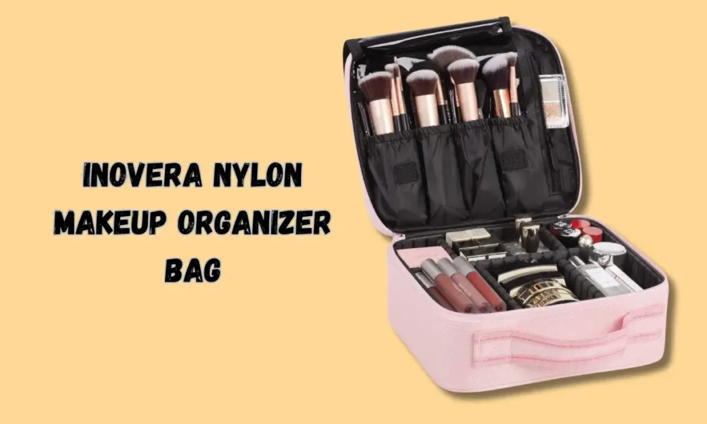 INOVERA Nylon Makeup Organizer Bag