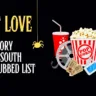 best love story movies South Hindi dubbed list