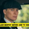 Cillian Murphy Movies and TV Shows